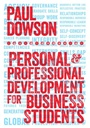 Cover: Personal and Professional Development for Business Students - SAGE Publications Ltd