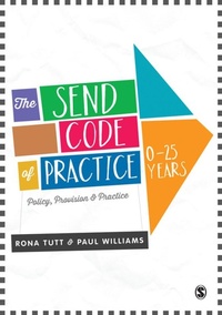 Enlarge image Cover: The SEND Code of Practice 0-25 Years - SAGE Publications Ltd