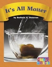 Enlarge image Cover: It's All Matter - Capstone Press