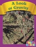 Cover: A Look at Gravity - Capstone Press