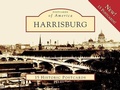 Cover: Harrisburg: 15 Historic Postcards - Postcards of America