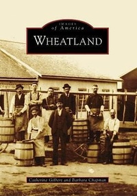 Enlarge image Cover: Wheatland - Arcadia Publishing (SC)
