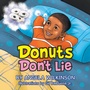 Cover: Donuts Don't Lie - Xlibris