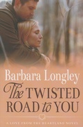 Cover: The Twisted Road to You - Montlake Romance
