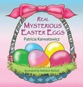 Cover: Real Mysterious Easter Eggs - Guardian Angel Publishing