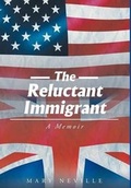 Cover: The Reluctant Immigrant - Page Publishing Inc.