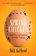 Cover: Spring Chicken - Oneworld Publications