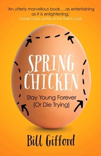 Enlarge image Cover: Spring Chicken - Oneworld Publications