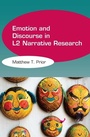 Cover: Emotion and Discourse in L2 Narrative Research - Multilingual Matters