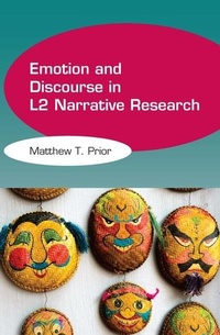 Enlarge image Cover: Emotion and Discourse in L2 Narrative Research - Multilingual Matters