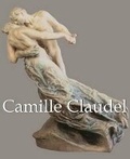 Cover: Camille Claudel - Parkstone Press Ltd