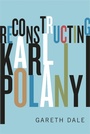 Cover: Reconstructing Karl Polanyi - Pluto Press