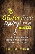 Cover: Gluten Free, Dairy Free - Rethink Press