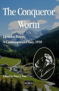 Enlarge image Cover: The Conqueror Worm - The Powys Press