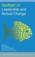 Cover: Spotlight on Leadership and School Change - Harvard Educational Publishing Group