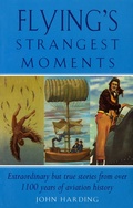 Cover: Flying's Strangest Moments - Robson Books Ltd