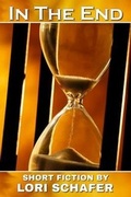 Cover: In the End - Lori Schafer