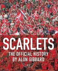 Abbildung von: Scarlets - The Official History - Graffeg Limited