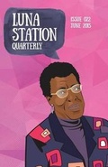 Cover: Luna Station Quarterly Issue 022 - Luna Station Press