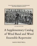 Cover: The History and Literature of the Wind Band and Wind Ensemble - Whitwell Books