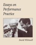 Cover: Essays on Performance Practice - Whitwell Books