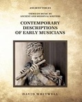 Cover: Contemporary Descriptions of Early Musicians - Whitwell Books
