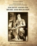 Cover: Ancient Views on Music and Religion - Whitwell Books