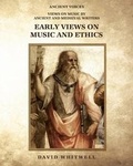 Cover: Early Views on Music and Ethics - Whitwell Books