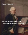 Cover: Band Music of the French Revolution - Whitwell Books