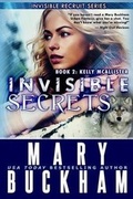 Cover: Invisible Secrets Book Two - Cantwell Publishing, LLC
