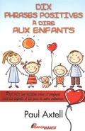 Cover: Dix Phrases Positives a Dire Aux Enfants - Performance -- Big Daddy --