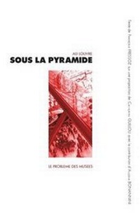 Abbildung von: Sous la pyramide - Francois Fressoz