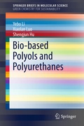 Cover: Bio-based Polyols and Polyurethanes - Springer