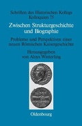 Cover: Zwischen Strukturgeschichte und Biographie - De Gruyter Oldenbourg