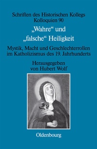 Abbildung von: "Wahre" und "falsche" Heiligkeit - De Gruyter Oldenbourg