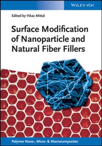 Enlarge image Cover: Surface Modification of Nanoparticle and Natural Fiber Fillers - Wiley-VCH