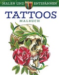Cover: Malen und entspannen: Tattoos - Ullmann Medien