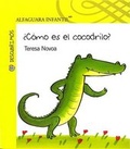 Cover: Como Es El Cocodrilo? - Alfaguara Infantil