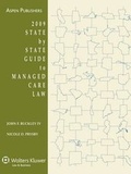 Cover: State by State Guide to Managed Care Law, 2009 Edition - Aspen Publishers Inc.,U.S.