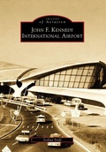 Cover: John F. Kennedy International Airport - Arcadia Publishing (SC)