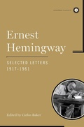 Cover: Ernest Hemingway Selected Letters 1917-1961 - Simon & Schuster