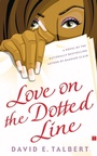 Cover: Love on the Dotted Line - Simon & Schuster