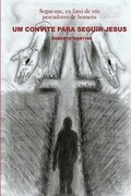 Cover: Um Convite Para Seguir Jesus - Editora Nova Letra
