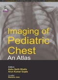 Cover: Imaging of Pediatric Chest - An Atlas - Jaypee Brothers Medical Publishers