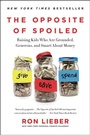 Cover: The Opposite of Spoiled - HarperPaperbacks