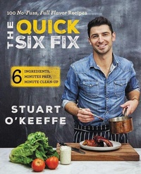 Enlarge image Cover: The Quick Six Fix - William Morrow Cookbooks