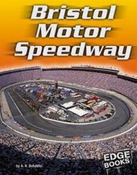 Enlarge image Cover: Bristol Motor Speedway - Capstone Press