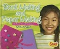 Cover: Bookmaking and Papermaking - Capstone Press