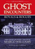 Cover: Ghost Encounters Royals & Rogues - Temple Way Publishing