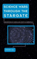 Cover: Science Wars through the Stargate - Rowman & Littlefield Publishers